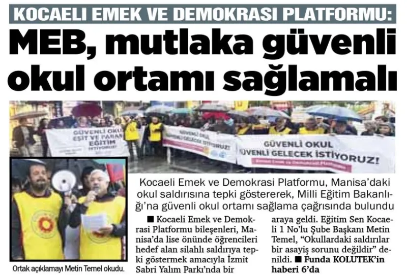 "MEB, MUTLAKA GÜVENLİ OKUL ORTAMI SAĞLAMALI" (KOCAELİ)