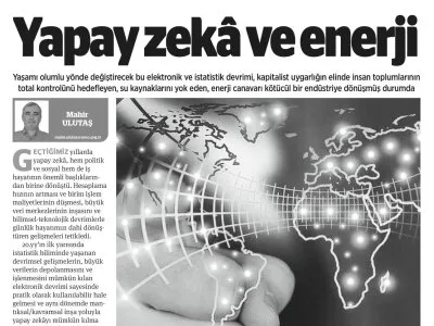 MAHİR ULUTAŞ YAZDI: YAPAY ZEKÂ VE ENERJİ (BİRGÜN GAZETESİ, 19.12.2025)