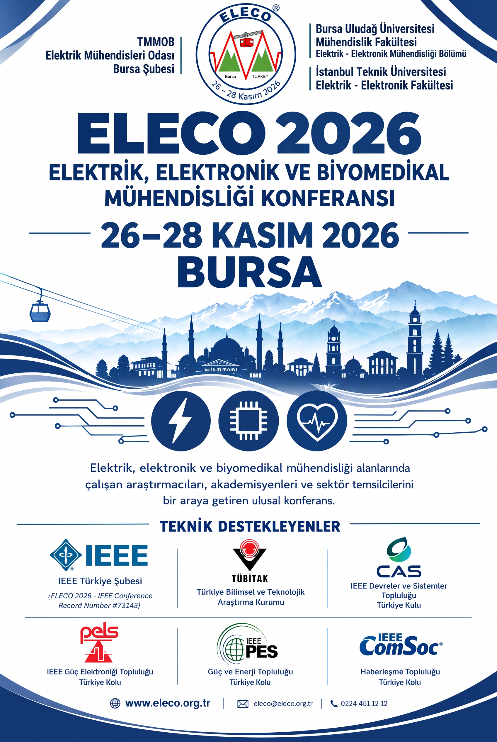 ELECO 2026, ELEKTRİK-ELEKTRONİK ve BİYOMEDİKAL MÜHENDİSLİĞİ KONFERANSI