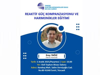 REAKTİF GÜÇ KOMPANZASYONU VE HARMONİKLER EĞİTİMİ