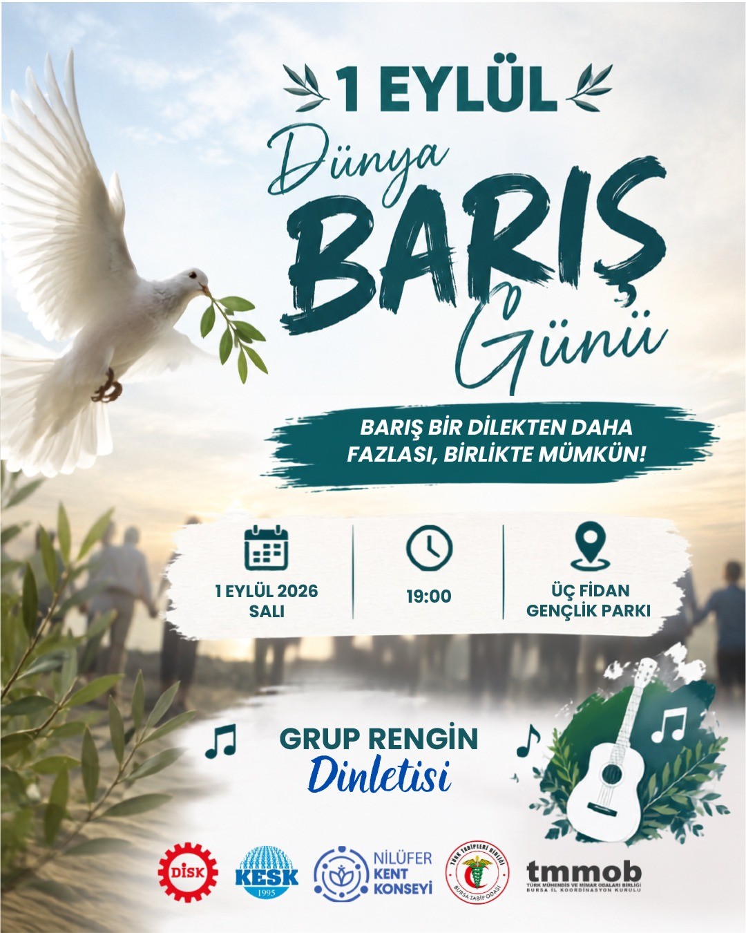 1 EYLÜL DÜNYA BARIŞ GÜNÜ’NÜ KUTLUYORUZ