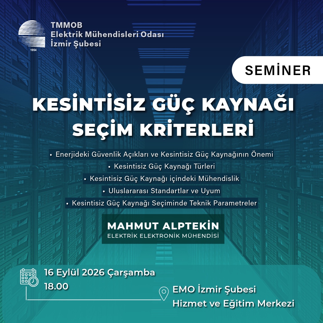 SEMİNER: KESİNTİSİZ GÜÇ KAYNAĞI SEÇİM KRİTERLERİ