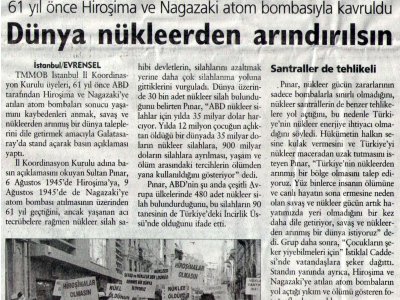 DÜNYA NÜKLEERDEN ARINDIRILSIN (EVRENSEL, 07.08.2006)