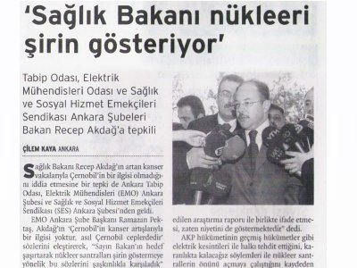'SAĞLIK BAKANI NÜKLEERİ ŞİRİN GÖSTERİYOR'  (BİRGÜN, 21.08.2006)