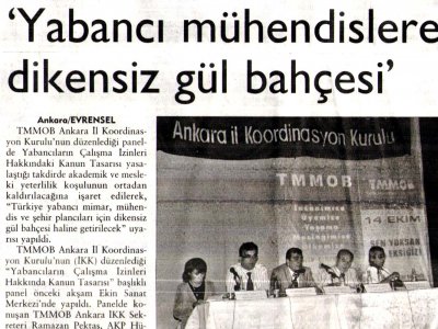 'YABANCI MÜHENDİSLERE DİKENSİZ GÜL BAHÇESİ' (EVRENSEL GAZETESİ, 07.10.2006)