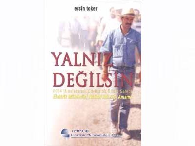 YALNIZ DEĞİLSİN