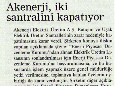 AKENERJİ, İKİ SANTRALİNİ KAPATIYOR (FORUM DİPLOMATİK, 17.11.2006)