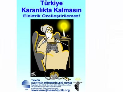 ENERJİNE SAHİP ÇIK, GELECEĞİNİ KARARTMA KAMPANYASI YAYGINLAŞTIRILIYOR