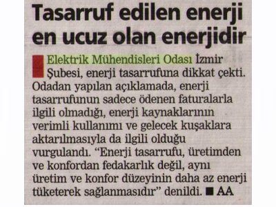 TASARRUF EDİLEN ENERJİ EN UCUZ OLAN ENERJİDİR-POSTA EGE