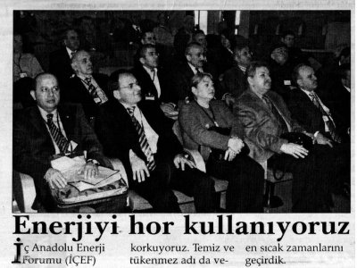 ENERJİYİ HOR KULLANIYORUZ (SAKARYA GAZETESİ, 11.03.2007)