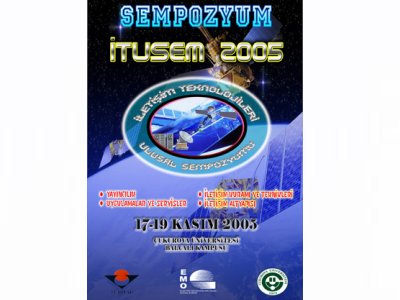 İLETİŞİM TEKNOLOJİLERİ ULUSAL SEMPOZYUMU 2007 DÜZENLENİYOR