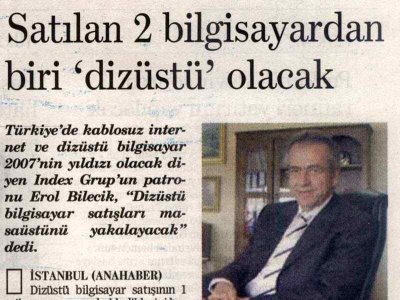 SATILAN 2 BİLGİSAYARDAN BİRİ 'DİZÜSTÜ' OLACAK (KÜRESEL ANA HABER, 09.07.2007)