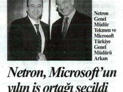 NETRON, MİCROSOFT'UN YILIN İŞ ORTAĞI SEÇİLDİ (CUMHURİYET, 22.08.2007)