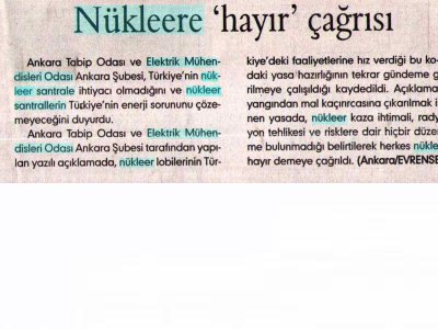NÜKLEERE 'HAYIR' ÇAĞRISI (EVRENSEL GAZETESİ, 08.11.2007)