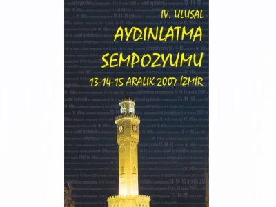 IV. ULUSAL AYDINLATMA SEMPOZYUMU BAŞLIYOR