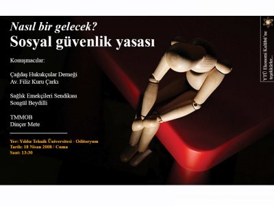 NASIL BİR GELECEK ? SOSYAL GÜVENLİK YASASI..