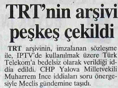 TRT'NİN ARŞİVİ PEŞKEŞ ÇEKİLDİ (GÜNEŞ, 26.06.2008)