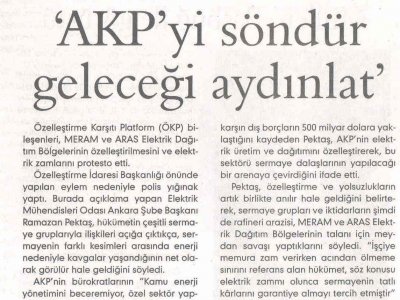 AKPYİ SÖNDÜR GELECEĞİ AYDINLAT (EVRENSEL, 16.9.2008)