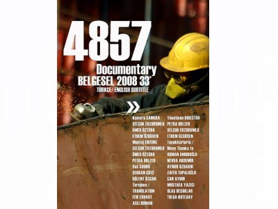 TUZLA TERSANELERİNDE İŞÇİ OLMAK: 4857 FİLM GÖSTERİMİ