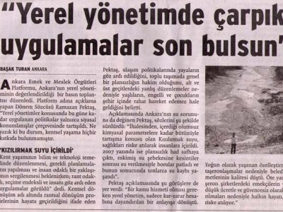 "YEREL YÖNETİMDE ÇARPIK UYGULAMALAR SON BULSUN' (BİRGÜN, 18.03.2009
