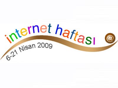 İNTERNET HAFTASI BAŞLIYOR