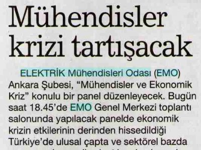 MÜHENDİSLER KRİZİ TARTIŞACAK(HABERTÜRK GAZETESİ, 10.04.2009)