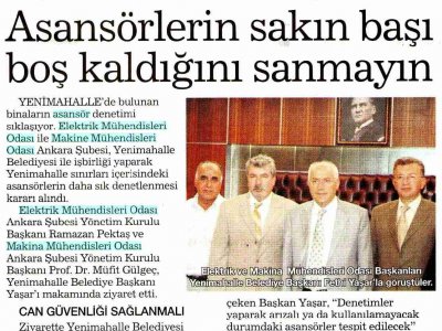 ASANSÖRLERİN SAKIN BAŞI BOŞ KALDIĞINI SANMAYIN (HABERTÜRK ANKARA, 31.07.2009)