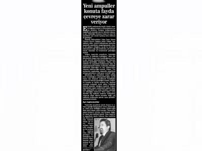 YENİ AMPULLER KONUTA FAYDA ÇEVREYE ZARAR VERİYOR-06.08.2009 HABER EKSPRES