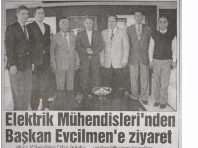 ELEKTRİK MÜHENDİSLERİNDEN BAŞKAN EVCİLMEN'E ZİYARET (GERÇEK-08.04.2010)