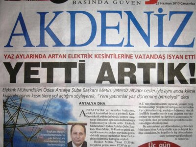 İLHAN METİN:YENİ YATIRIMLAR YAZ DÖNEMİNDE BİTMELİYDİ (MİLLİYET AKDENİZ-23.06.2010)