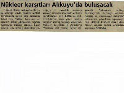 NÜKLEER KARŞITLARI AKKUYU'DA BULUŞACAK (GÜNLÜK, 05.08.2010)