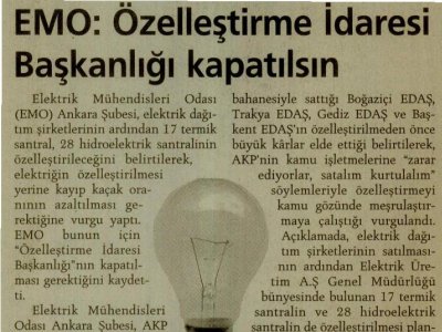 EMO: ÖZELLEŞTİRME İDARESİ BAŞKANLIĞI KAPATILSIN (GÜNLÜK GAZETESİ, 11.09.2010)
