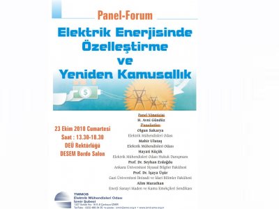 "ELEKTRİK ENERJİSİNDE ÖZELLEŞTİRME VE YENİDEN KAMUSALLIK" PANEL/FORUM DÜZENLENECEK