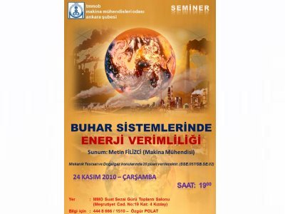 MMO ANKARA ŞUBESİ'NDEN SEMİNER: BUHAR SİSTEMLERİNDE ENERJİ VERİMLİLİĞİ