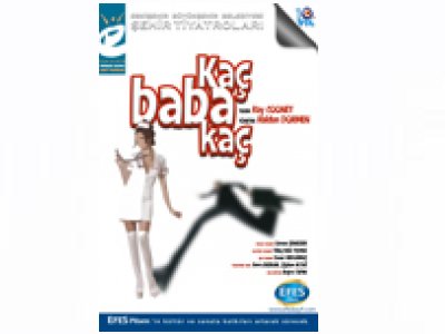 `KAÇ BABA KAÇ` İSİMLİ TİYATRO ETKİNLİĞİ