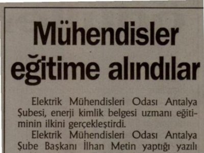 MÜHENDİSLER EĞİTİME ALINDILAR (ANTALYA GÜNDEM-29.01.2011)