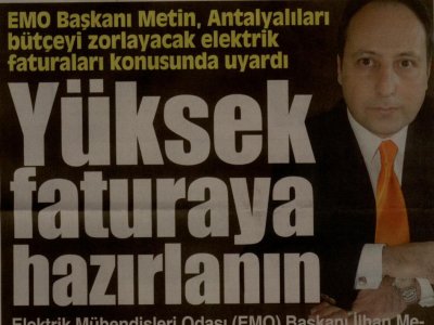 İLHAN METİN:YÜKSEK FATURAYA HAZIRLANIN (CUMHURİYET AKDENİZ-07.02.2011)