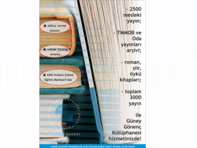 EMO ANKARA ŞUBESİ GÜNEY GÖNENÇ KÜTÜPHANESİ ÜYELERİMİZİN HİZMETİNDE