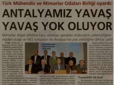 TÜRK MÜHENDİS VE MİMARLAR ODALARI BİRLİĞİ UYARDI- (MİLLİYET AKDENİZ-24.03.2011)