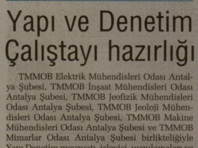 YAPI VE DENETİM ÇALIŞTAYI HAZIRLIĞI (ANTALYA SON HABER-11.05.2011)