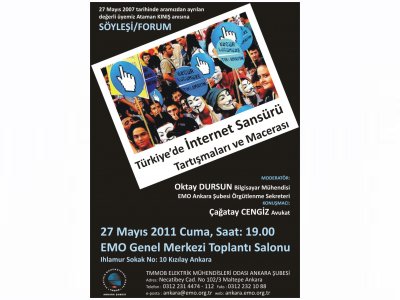 ATAMAN KINIŞ ANISINA TÜRKİYE`DE İNTERNET SANSÜRÜ TARTIŞMALARI VE MACERASI KONULU SÖYLEŞİ/FORUM DÜZENLENECEK