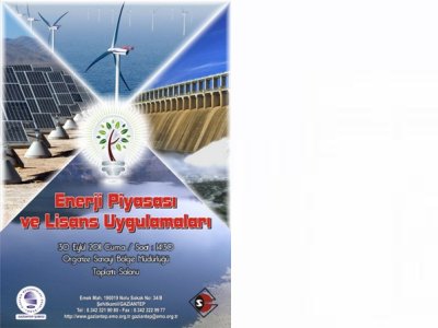 ENERJİ PİYASASI VE LİSANS UYGULAMALARI