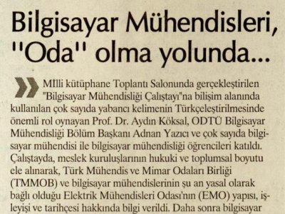 BİLGİSAYAR MÜHENDİSLERİ, `ODA` OLMA YOLUNDA (YENİ SÖZ GAZETESİ, 18.10.2011)