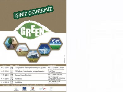 GREEN  (GREENİNG BUSİNESS THROUGH THE ENTERPRİSEEUROPE NETWORK) PROJESİ KAPSAMINDA SEMİNERLER DÜZENLENİYOR