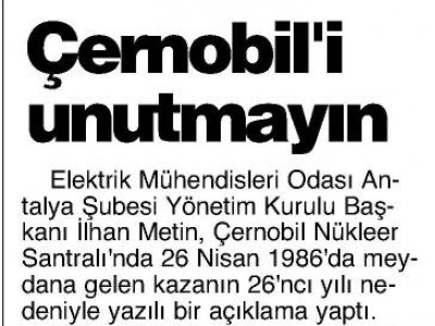 ÇERNOBİL‘İ UNUTMAYIN (İLERİ-27.04.2012)