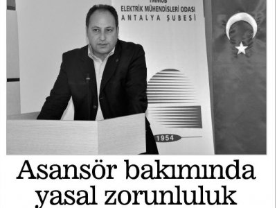ASANSÖR BAKIMINDA YASAL ZORUNLULUK (AKDENİZ BEYAZ- 28.04.2012)