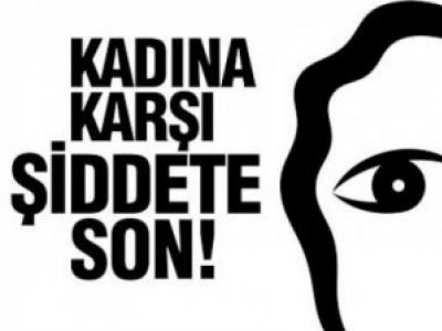 KADINA ŞİDDET İÇSELLEŞTİRİLİYOR