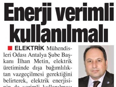 ENERJİ VERİMLİ KULLANILMALI (ANTALYA KÖRFEZ-19.01.2013)