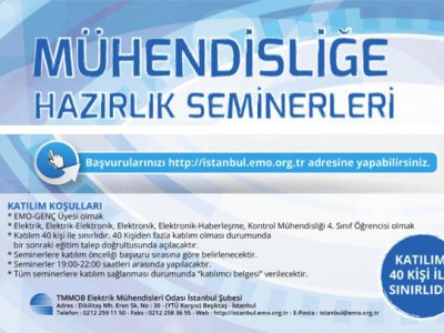 EMO-GENÇ 4. SINIF ÖĞRENCİLERİNE YÖNELİK MÜHENDİSLİĞE HAZIRLIK SEMİNERLERİ