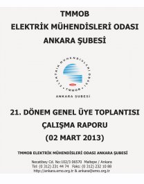 GENEL ÜYE TOPLANTISI ÇALIŞMA RAPORU ELEKTRONİK ORTAMDA YAYIMLANDI